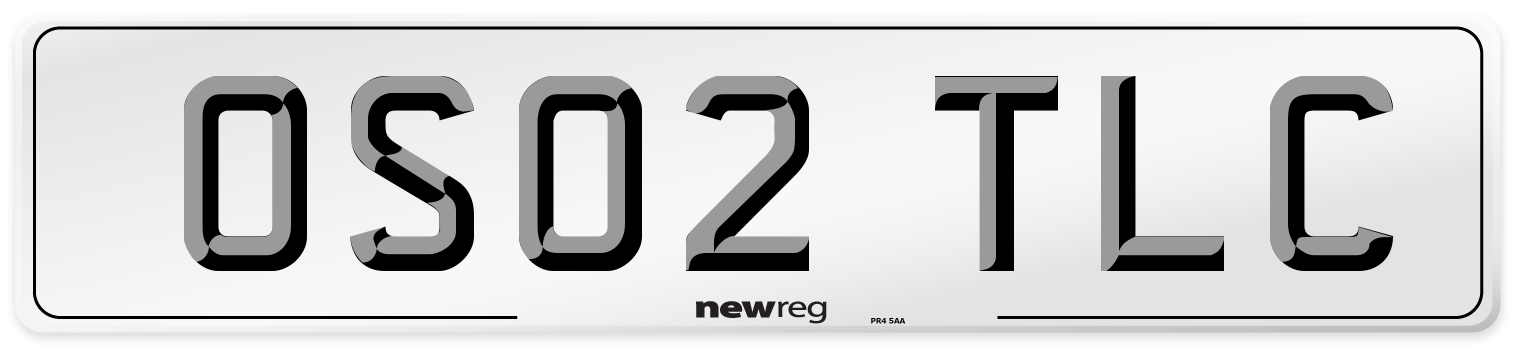 OS02 TLC Number Plate from New Reg